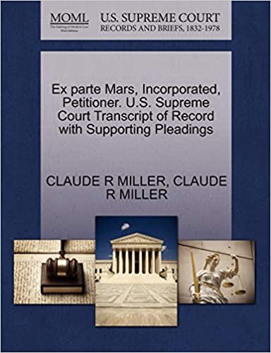 okumak Ex parte Mars, Incorporated, Petitioner. U.S. Supreme Court Transcript of Record with Supporting Pleadings