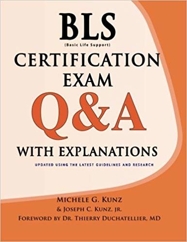 okumak BLS Certification Exam Q&amp;A With Explanations