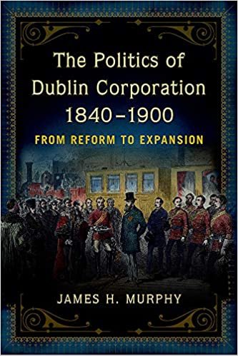 okumak Murphy, J: politics of Dublin corporation, 1840-1900