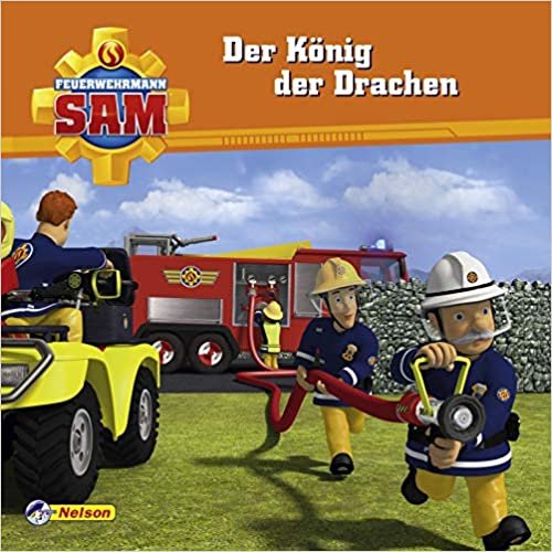 okumak Maxi-Mini 55: Feuerwehrmann Sam - Der König der Drachen (Nelson Maxi-Mini)