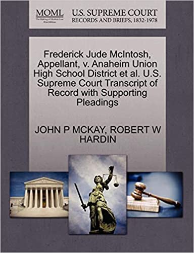 okumak Frederick Jude McIntosh, Appellant, v. Anaheim Union High School District et al. U.S. Supreme Court Transcript of Record with Supporting Pleadings