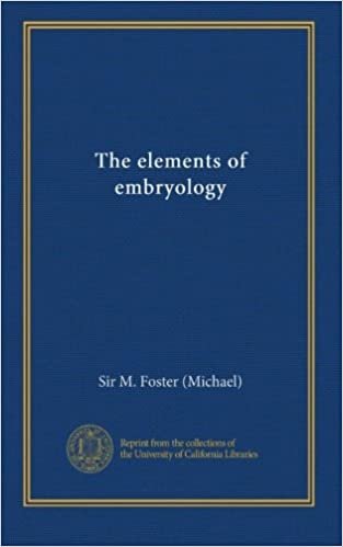okumak The elements of embryology (v.1)