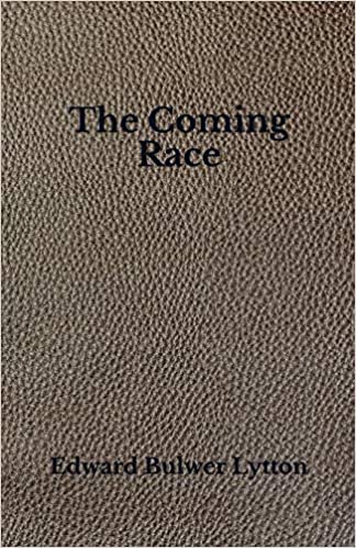 okumak The Coming Race: Beyond World&#39;s Classics