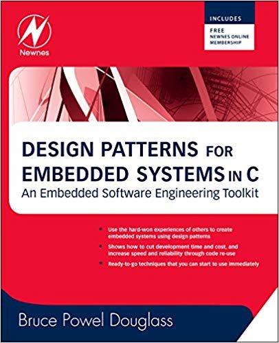 okumak Design Patterns for Embedded Systems in C: An Embedded Software Engineering Toolkit