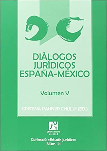 okumak Diálogos jurídicos España-México V