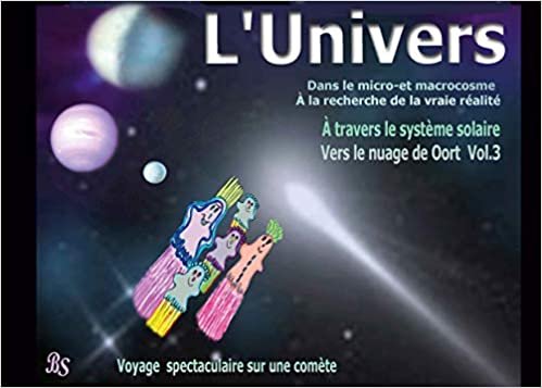 okumak Au Pays des comètes (L&#39; Univers (3))
