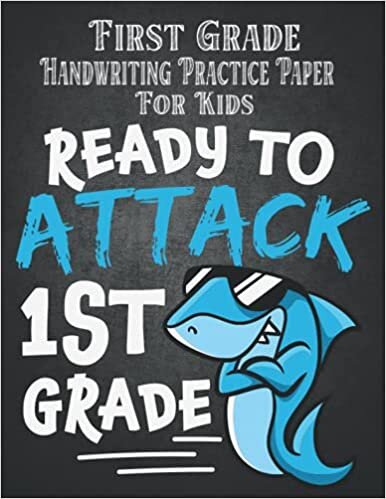 okumak First Grade Handwriting Practice Paper For Kids 1st Grade Ready Shark: Massive 200 Pages Letter Handwriting Workbook Alphabet Tracing Paper, 1st Grade ... Paper For Beginners Handwriting Notebook