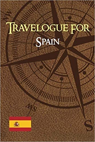 okumak Travelogue for Spain, Carnet de Voyage pour l’espagne: Notebook to write your travel memories
