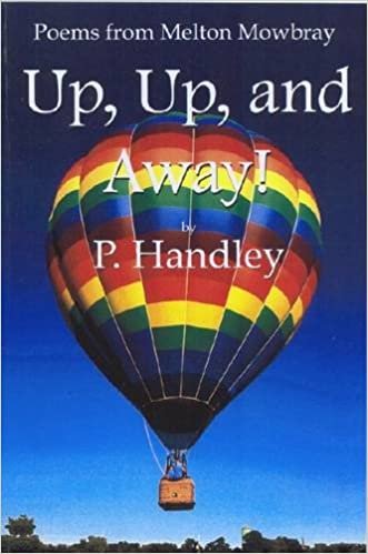 okumak Up, Up and Away! : Poems from Melton Mowbray