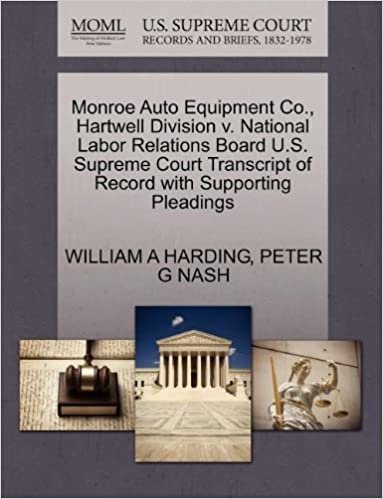 okumak Monroe Auto Equipment Co., Hartwell Division v. National Labor Relations Board U.S. Supreme Court Transcript of Record with Supporting Pleadings