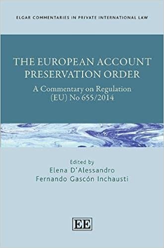 The European Account Preservation Order – A Commentary on Regulation (EU) No 655/2014