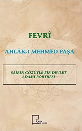 okumak Fevri Ahlak-ı Mehmed Paşa