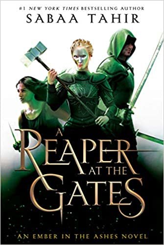 okumak A Reaper at the Gates (An Ember in the Ashes, Band 3)