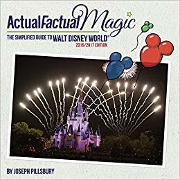 okumak Actual Factual Magic: A Simplified Guide to Walt Disney World(r)