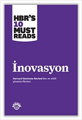 okumak İnovasyon - HBR&#39;s 10 Must Reads