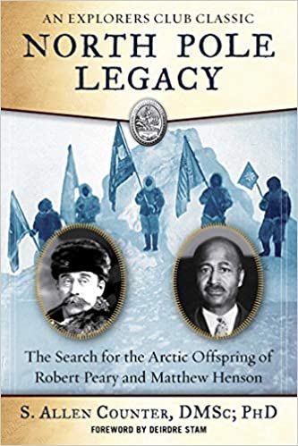 okumak North Pole Legacy: The Search for the Arctic Offspring of Robert Peary and Matthew Henson