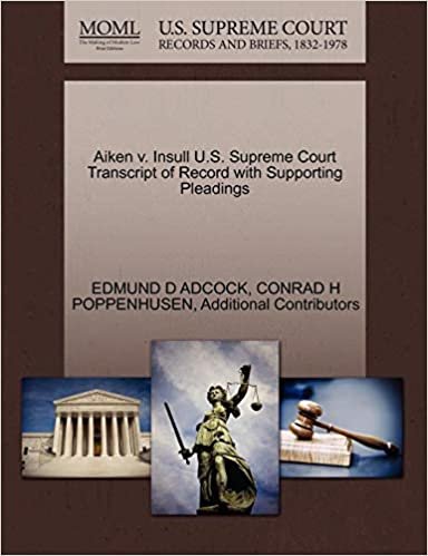 okumak Aiken v. Insull U.S. Supreme Court Transcript of Record with Supporting Pleadings