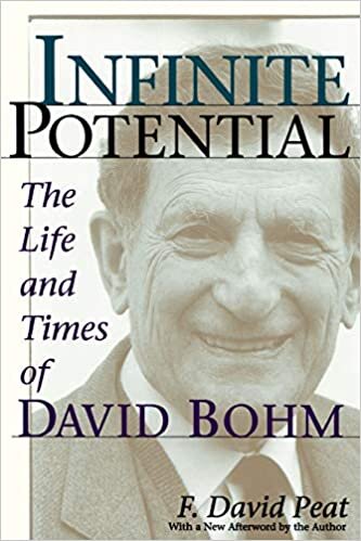 okumak Infinite Potential: The Life And Times Of David Bohm