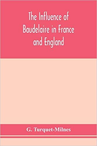 okumak The influence of Baudelaire in France and England