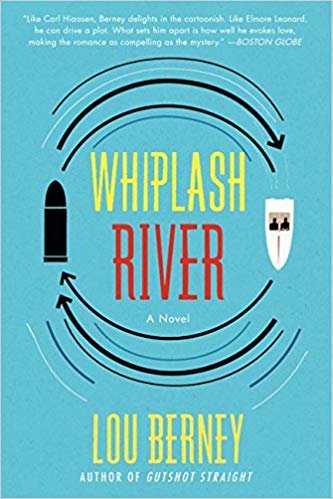 whiplash River: A رواية