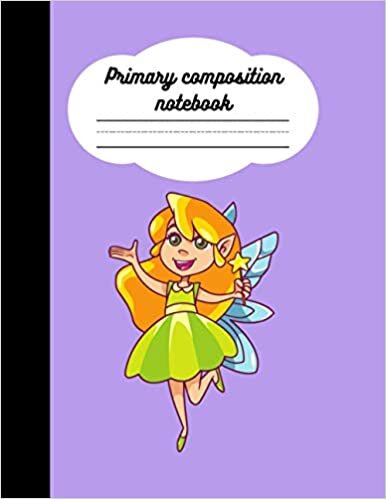 okumak Primary composition notebook: Writing workbook for kids grade level K-2 | School exercise book with ruled dotted midline | With rose fairy