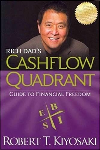 okumak Rich Dad&#39;s Cashflow Quadrant