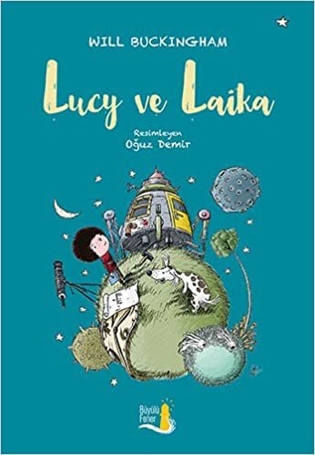 okumak Lucy ve Laika