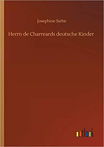 okumak Herrn de Charreards deutsche Kinder