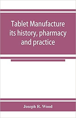 okumak Tablet manufacture; its history, pharmacy and practice