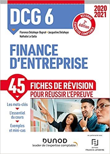 okumak DCG 6 Finance d&#39;entreprise - Fiches de révision - 2020/2021: Réforme Expertise comptable (DCG 6 - Finance d&#39;entreprise - DCG 6 (0))