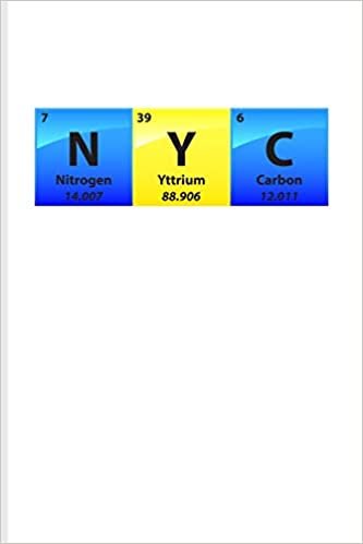 okumak N Y C: Periodic Table Of Elements Journal For Teachers, Students, Laboratory, Nerds, Geeks &amp; Scientific Humor Fans - 6x9 - 100 Blank Lined Pages
