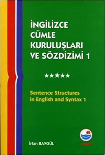 okumak İngilizce Cümle Kuruluşları ve Sözdizimi 1: Sentence Structures in English and Syntax 1