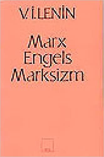 okumak Marx - Engels - Marksizm