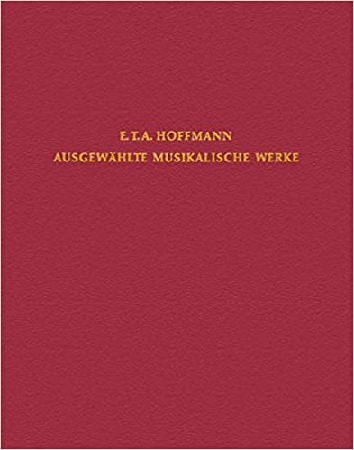 okumak E.T.H. Hoffmann - Gesamtausgabe: 12 Bände komplett. Paket. (E.T.A. Hoffmann - Ausgewählte Musikalische Werke)