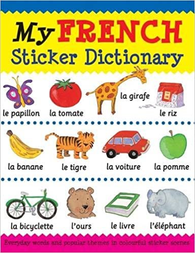okumak My French Sticker Dictionary (Language Sticker Books) (My Sticker Dictionary)