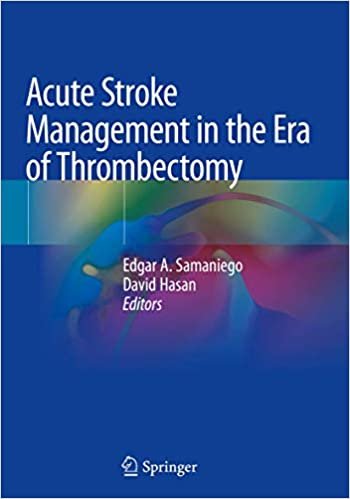 okumak Acute Stroke Management in the Era of Thrombectomy