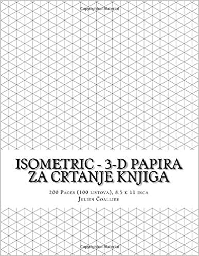 okumak Isometric - 3-D Papira za Crtanje Knjiga: 200 Pages (100 listova), 8.5 k 11 inca