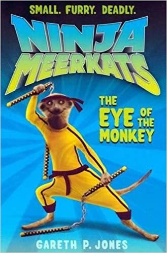 okumak The Eye of the Monkey (Ninja Meerkats 2)