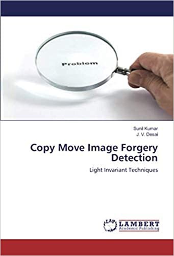 okumak Copy Move Image Forgery Detection: Light Invariant Techniques