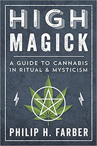 okumak High Magick: A Guide to Cannabis in Ritual and Mysticism