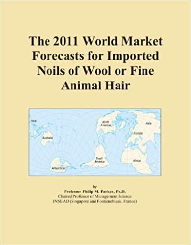 okumak The 2011 World Market Forecasts for Imported Noils of Wool or Fine Animal Hair