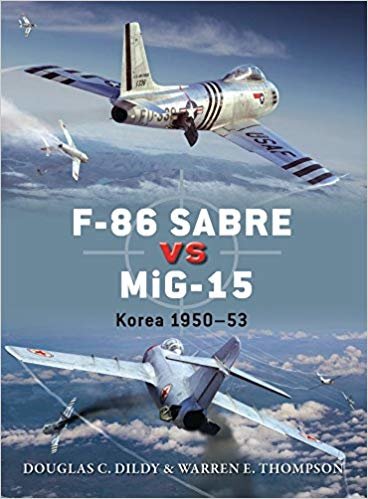 okumak F-86 Sabre vs MiG-15: Korea 1950-53 (Duel)