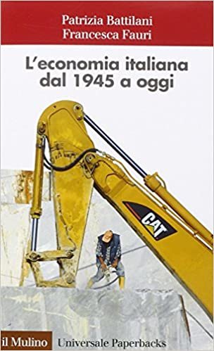 okumak L&#39;economia italiana dal 1945 a oggi