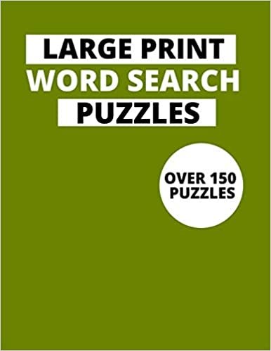 okumak Large Print Word Search Puzzles: Over 150 Puzzles