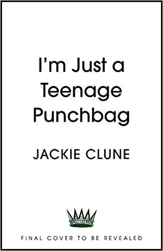 okumak I&#39;m Just a Teenage Punchbag: POIGNANT AND FUNNY: A NOVEL FOR A GENERATION OF WOMEN