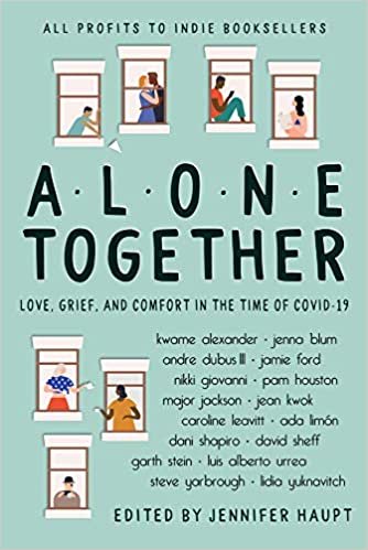 okumak Alone Together: Love, Grief, and Comfort During the Time of Covid-19