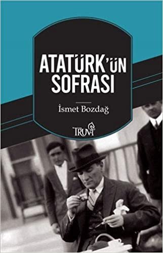 okumak Atatürk&#39;ün Sofrası