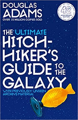 okumak The Ultimate Hitchhiker&#39;s Guide to the Galaxy: 42nd Anniversary Edition