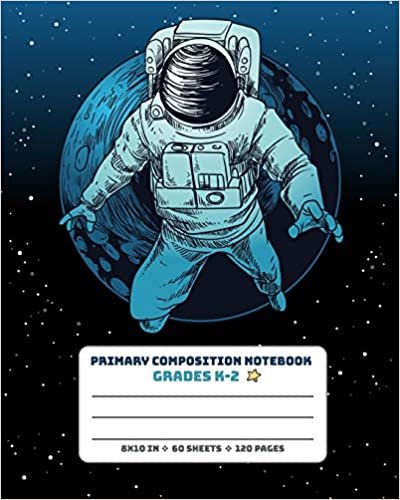 okumak Primary Composition Notebook Grades K-2: Picture drawing and Dash Mid Line hand writing paper Story Paper Journal - Astronaut Planet Stars Design (Space Composition Book, Band 11)