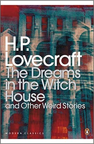 okumak The Dreams in the Witch House and Other Weird Stories